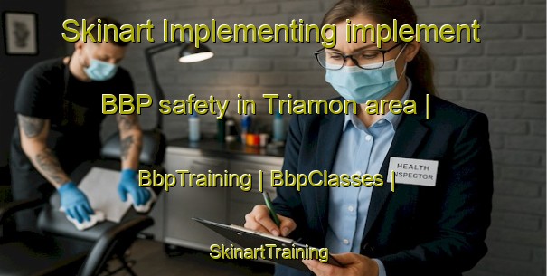Skinart Implementing implement BBP safety in Triamon area | BbpTraining | BbpClasses | SkinartTraining-Haiti